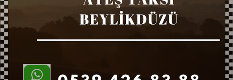 Ateş Taksi Beylikdüzü