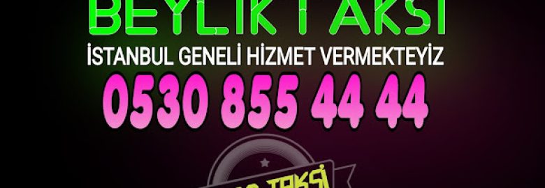 BEYLİK TAKSİ